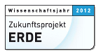 Wissenschaftsjahr 2012: Zukunftsprojekt ERDE Wissenschaftsjahr 2012: Zukunftsprojekt ERDE